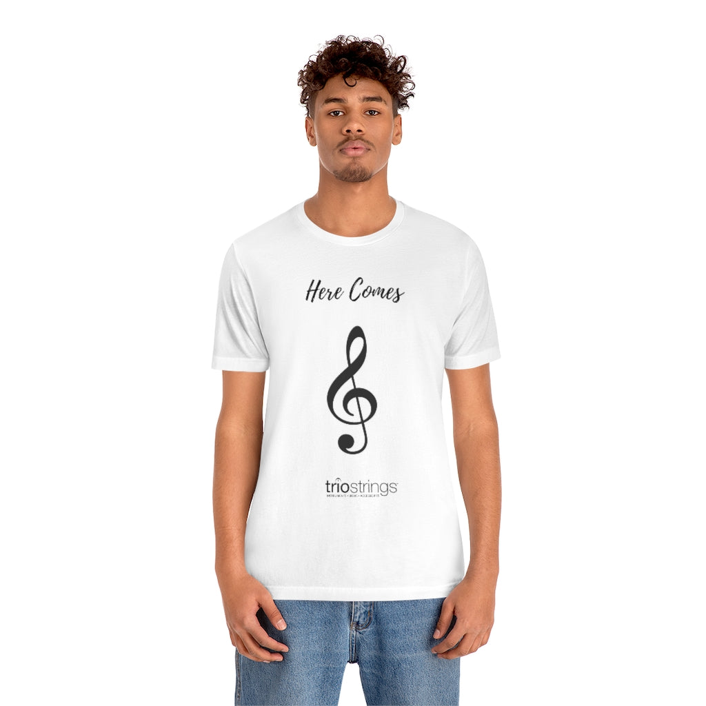 Here Comes Treble Unisex Jersey Short Sleeve Tee